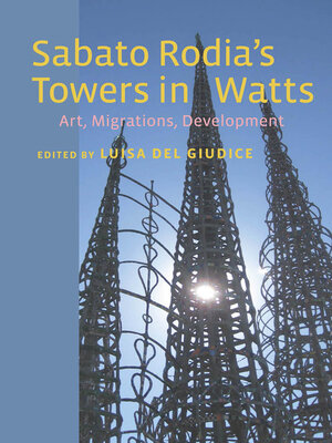 cover image of Sabato Rodia's Towers in Watts